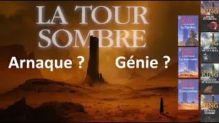 La Tour sombre de Stephen King : arnaque ou g&eacute;nie ? (saga fantasy sombre)