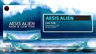 Aesis Alien - Low Tide