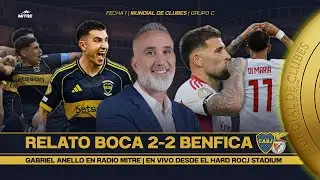 🏆 RELATOS GABRIEL ANELLO | BOCA 2-2 BENFICA | MUNDIAL DE CLUBES