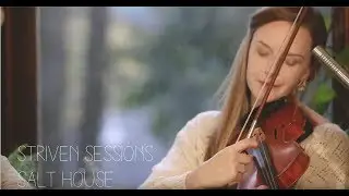 Salt House - The Road not Taken - Striven Sessions