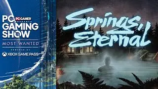 Springs, Eternal Reveal Trailer - PC Gaming Show: Most Wanted 2025