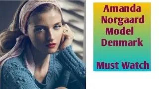 Amanda Norgaard Model Denmark