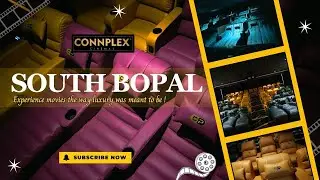 The Connplex Smart Theatre - South Bopal Ahmedabad