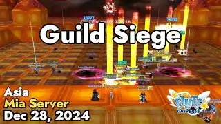 Guild Siege (Mia Server) December 28, 2024 | Flyff Universe