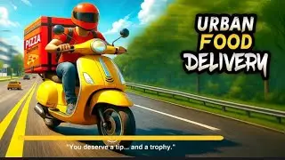 URBAN 🛵FOOD🍲 DELIVERY PART- 2