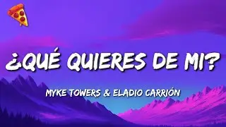 Myke Towers & Eladio Carrión - ¿QUÉ QUIERES DE MI? (LYRICS)