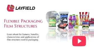 Layfield Flexible Packaging Film Structures