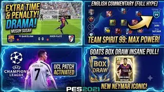 PES 2021 Mobile Offline NEW BIG UPDATE Patch UCL & NEYMAR Iconic Goats Box!