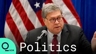 Barr Says DOJ Hasn&rsquo;t Found Widespread Voting Fraud in Blow to Trump's Claims