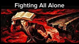 How To Succeed Alone With Zero Support &ndash; Machiavelli