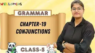 WOW BOOKS GRAMMAR-5 | CHAPTER-19 : CONJUNCTIONS