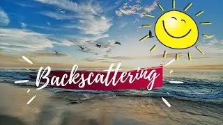 Backscattering - sun rays phenomena - Geography Dictionary