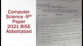 computer paper 9th BISE atd | BISE Abbottabad Computer Science Paper 2021 | 9th computer paper 2021