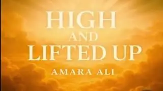 Jesus Be Glorified | &ldquo;High and Lifted Up&rdquo; by Amara Ali #gospelmusic #gospel #praiseandworship 