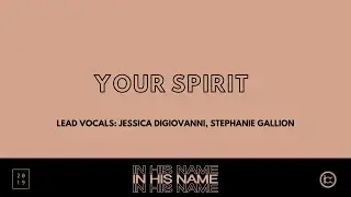 Your Spirit || In His Name || IBC LIVE 2019
