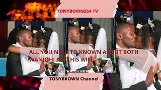 All You Need To Know About Wanjohi Wa Kigogo-ini's Wife Cheating Allegations.