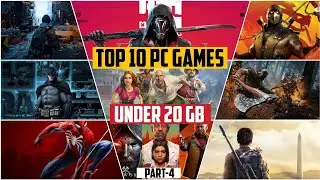 Top 10 Under 20GB Size PC Games | Part 4
