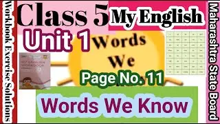 Class 5 My English Unit 1 Page no  11 Words We Know MSEB