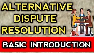 Alternative Dispute Resolution ADR Basic Introduction | Definition of ADR | Knowledge Grip