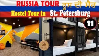 Cheapest affordable and Best backpackers Hostel in Saint Petersburg Russia | Triman Kaur