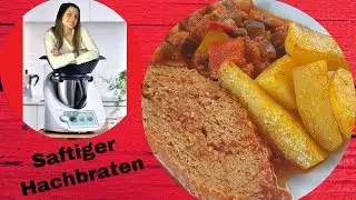 saftiger Faschierter Braten mit würzigen Kartoffelspalten | Ratatouille | ThermoMixenmitClaudia