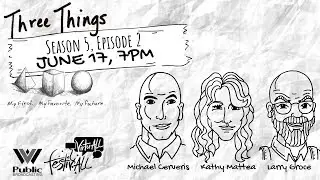 Three Things - My First, My Favorite, My Future. Season 5, Episode 2