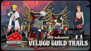 Telugu Wars Guild Trails | Akatsuki Guild Trails | Velugu Gamer | Unique Army Guild Trails | Live
