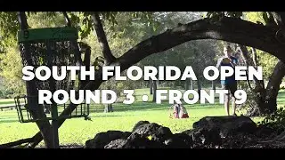 2019 South Florida Open &bull; R3F9 &bull; Chris Dickerson &bull; Thomas Gilbert &bull; Randon Latta &bull; Benjamin Stemen