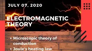 Microscopic theory of conduction and Joule's heating law