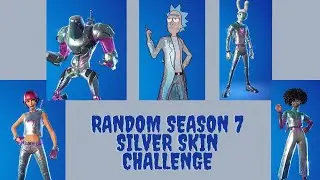 Random season 7 silver skin challenge