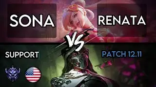 Sona Support vs Renata - NA Diamond Tier - Patch 12.12 - High KDA