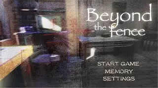 Beyond the Fence｜A Narrative 3D Escape Game