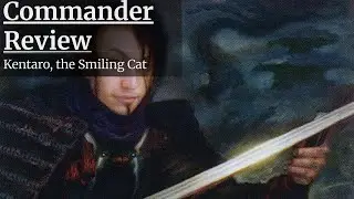 Commander Review: Kentaro, the Smiling Cat