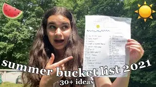 ULTIMATE SUMMER BUCKET LIST 2021 (30+ things to do this summer)