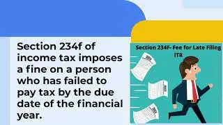 Income Tax Return Filing Penalty - Section 234F - Penalty When You Fail to File ITR