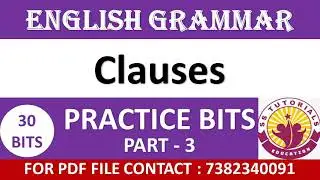 Practice Bits on Classes || Clauses in English sentences || Clauses in English grammar