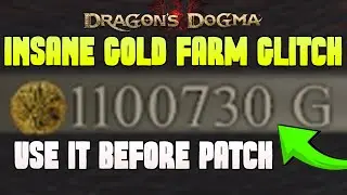 Dragon's Dogma 2 Gold Farm Glitch (Hurry Up, Use it Before Patch) Money Farm, Gold Farming Exploit