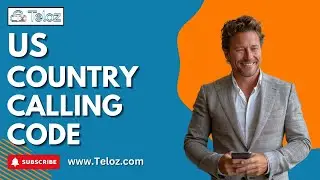 How to Use the US Country Calling Code (+1) A Complete Guide | Teloz