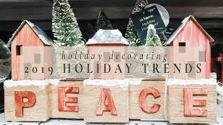 2019 HOLIDAY TRENDS | Christmas Decorating | Looks to Watch for Holiday 2019