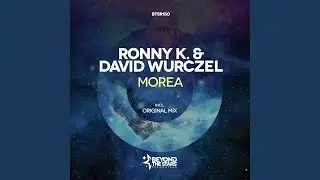Morea (Original Mix)