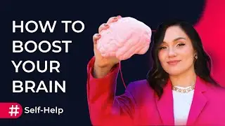 How to Boost Your Brain: Easy Insights into Neuroplasticity | Self Help Episode 01