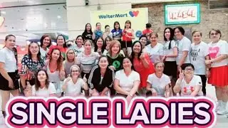 SINGLE LADIES/ DJ JIF/GALAWANG TOPHER DANCE FITNESS
