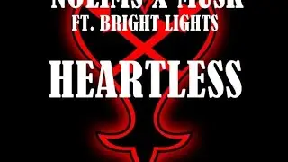 Nolims X MUSK - Heartless (From Heartless EP) [Dystopianrecs]