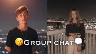 😘Group chat💭 episode 2