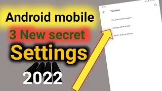 Android mobile 3 New hidden and secret settings | Android tricks and tips 2022
