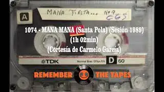 1074-MANA MANA (Santa Pola) (Sesi&oacute;n 1989) (1h 02min) (Cortes&iacute;a de Carmelo Garc&iacute;a)