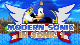 Modern Sonic in Sonic 1 - Sonic Forever Mods (All Chaos Emeralds)