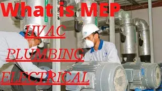 What is MEP/ MEP क्या होता है / Basic of MEP. Hindi/urdu. #mep #hvac #dubaijobs #dubai #engineering