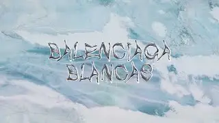 ISKENDER & YUNG NICK - BALENCIAGA BLANCAS (Lyric Video) | Prod. TylerB |