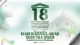 LIVE PERINGATAN HARI BAHASA ARAB SEDUNIA
